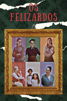 Os Felizardos