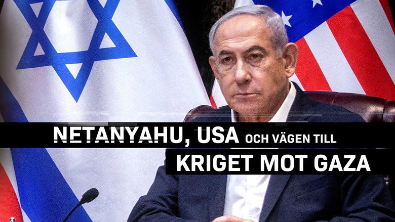 Netanyahu, America & the Road to War in Gaza backdrop 2