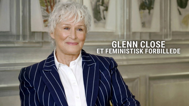 Glenn Close: A Feminist Force backdrop 3