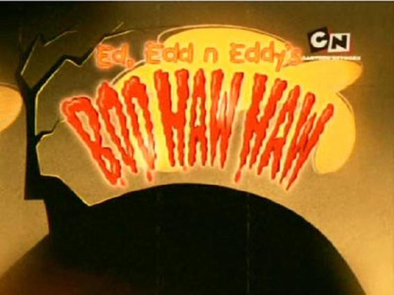 Ed, Edd n Eddy's Boo Haw Haw