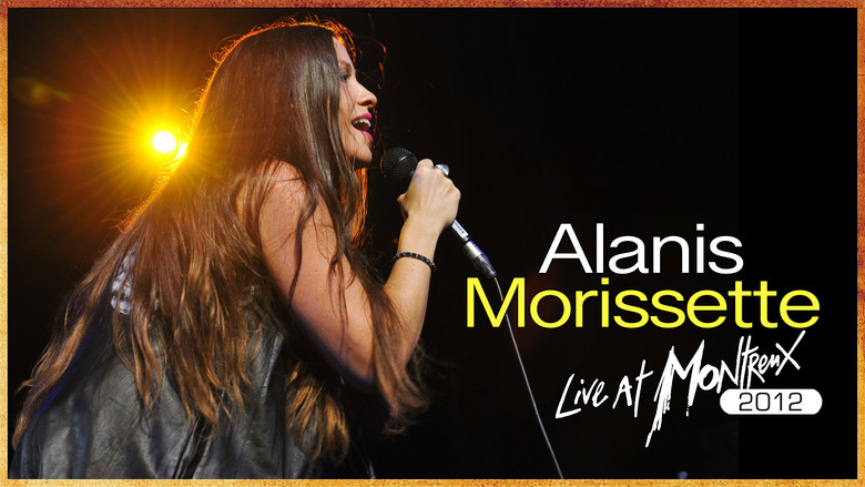Alanis Morissette: Live at Montreux 2012 (2013)