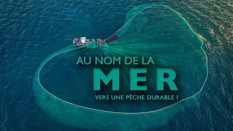 Au nom de la mer : vers une pêche durable ? 1