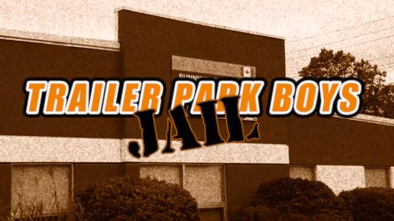 Trailer+Park+Boys%3A+JAIL