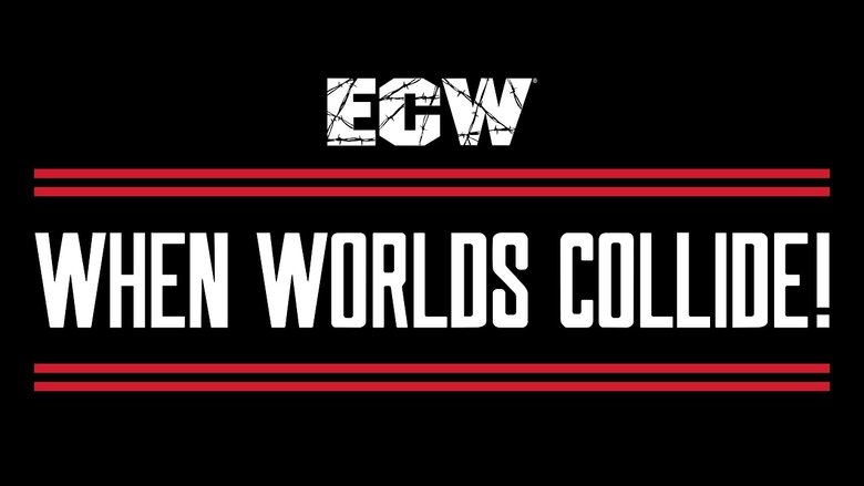 ECW When Worlds Collide movie poster