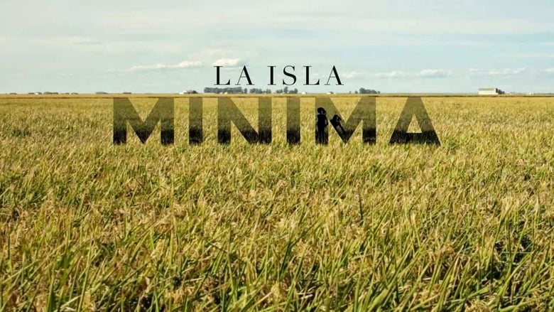 La isla mínima (2014)