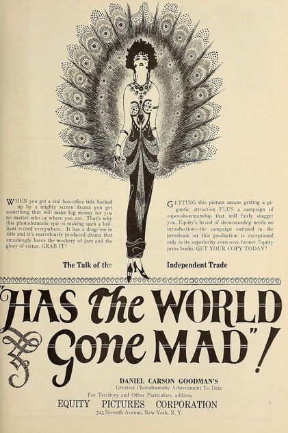 Has the World Gone Mad! (1923)