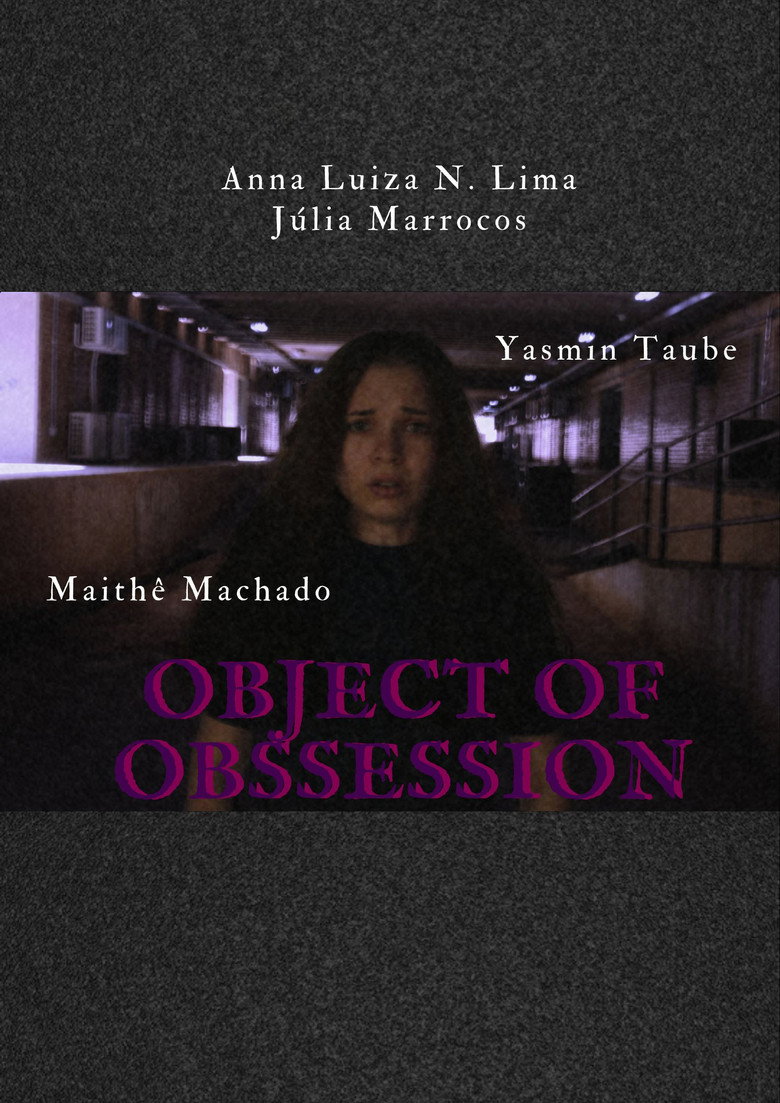 OBJECT OF OBSSESSION