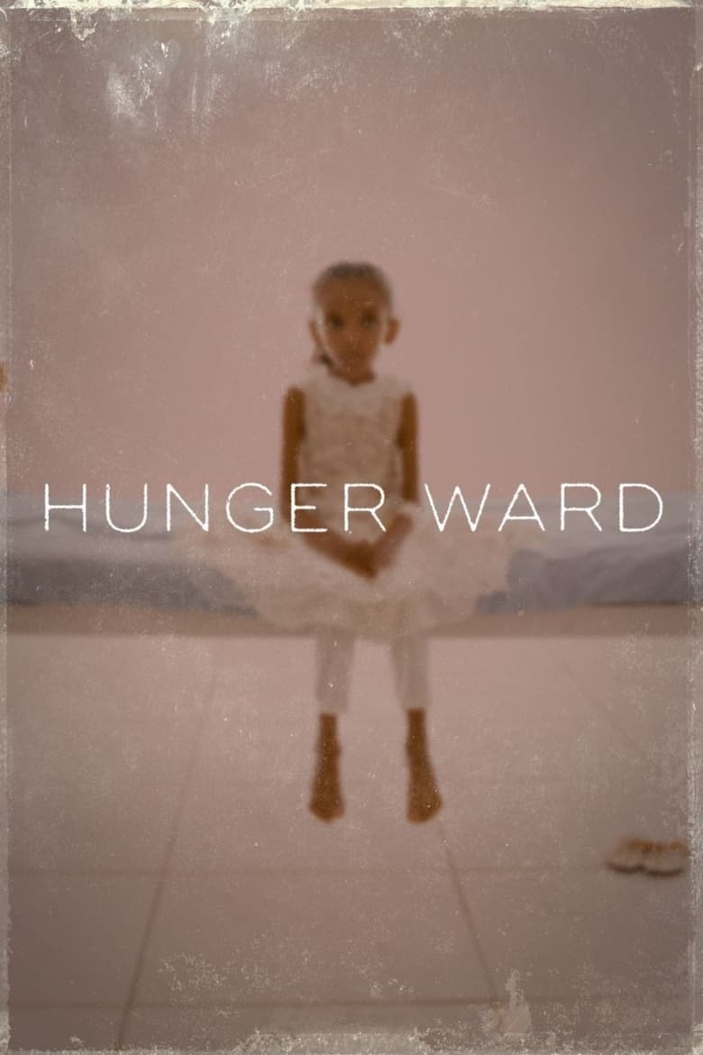 Hunger Ward (2020)