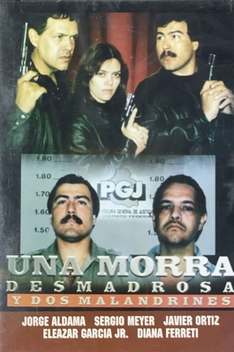 Una Morra desmadrosa y dos malandrines (2008) poster
