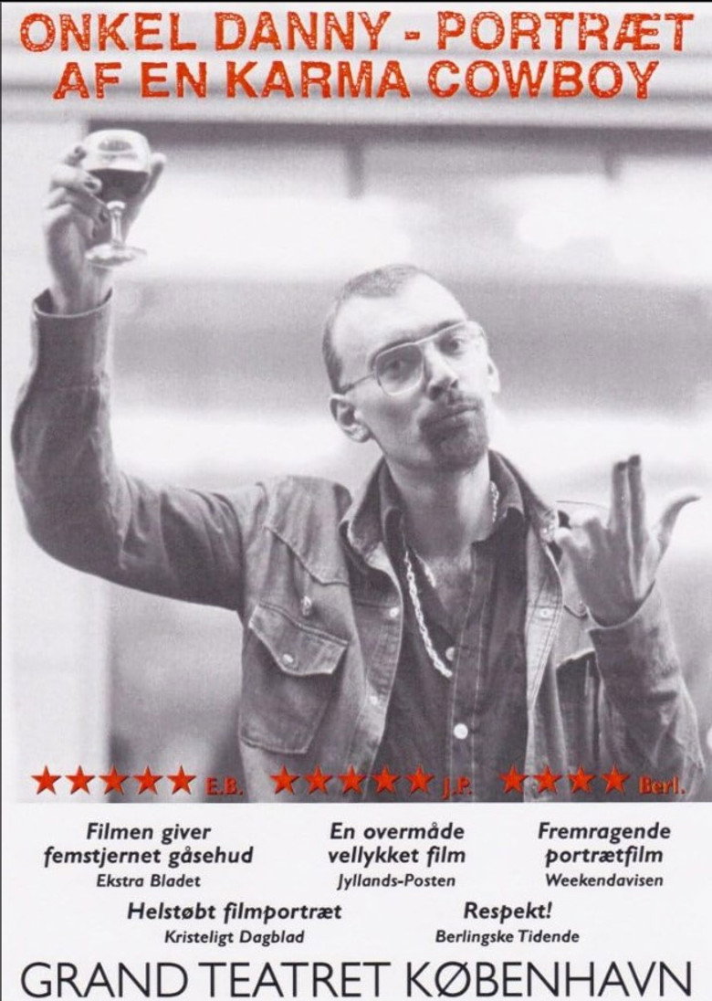 Onkel Danny : portræt af en karma cowboy (2002)