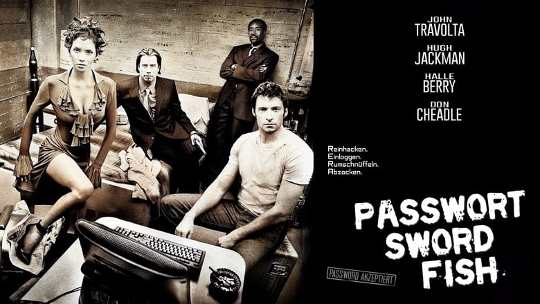 Passwort: Swordfish (2001)