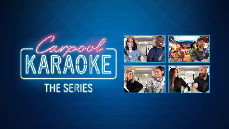 Carpool Karaoke: The Series (2017)