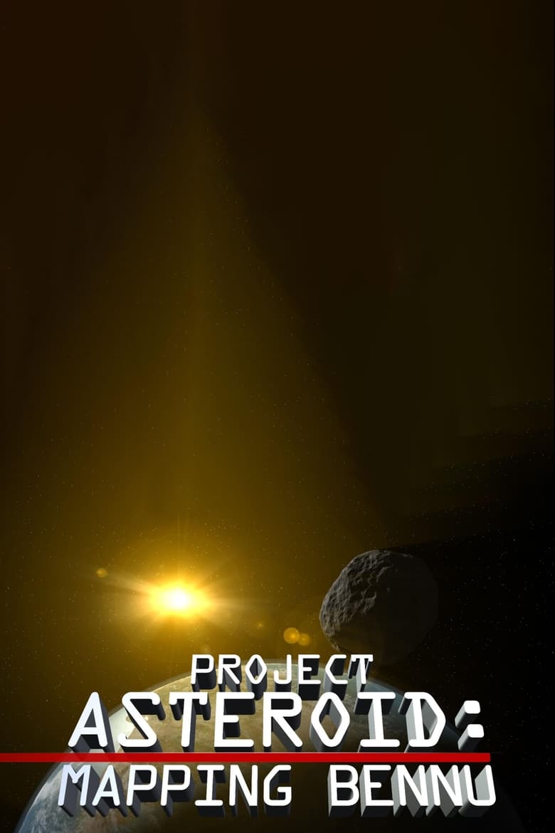 Project Asteroid: Mapping Bennu (2018)