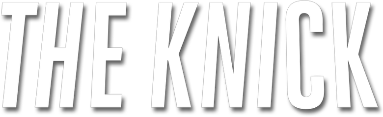The Knick