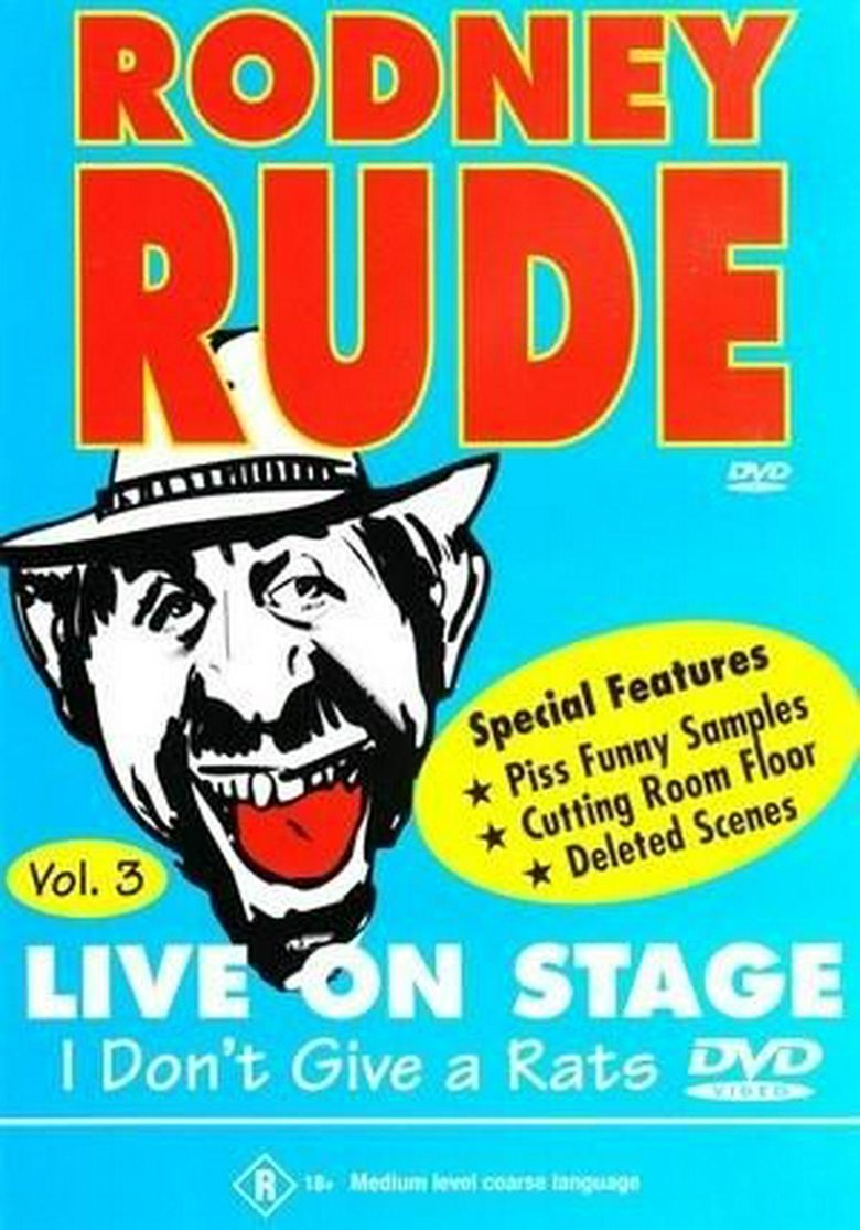 Rodney Rude - I Don’t Give a Rats Arse main poster