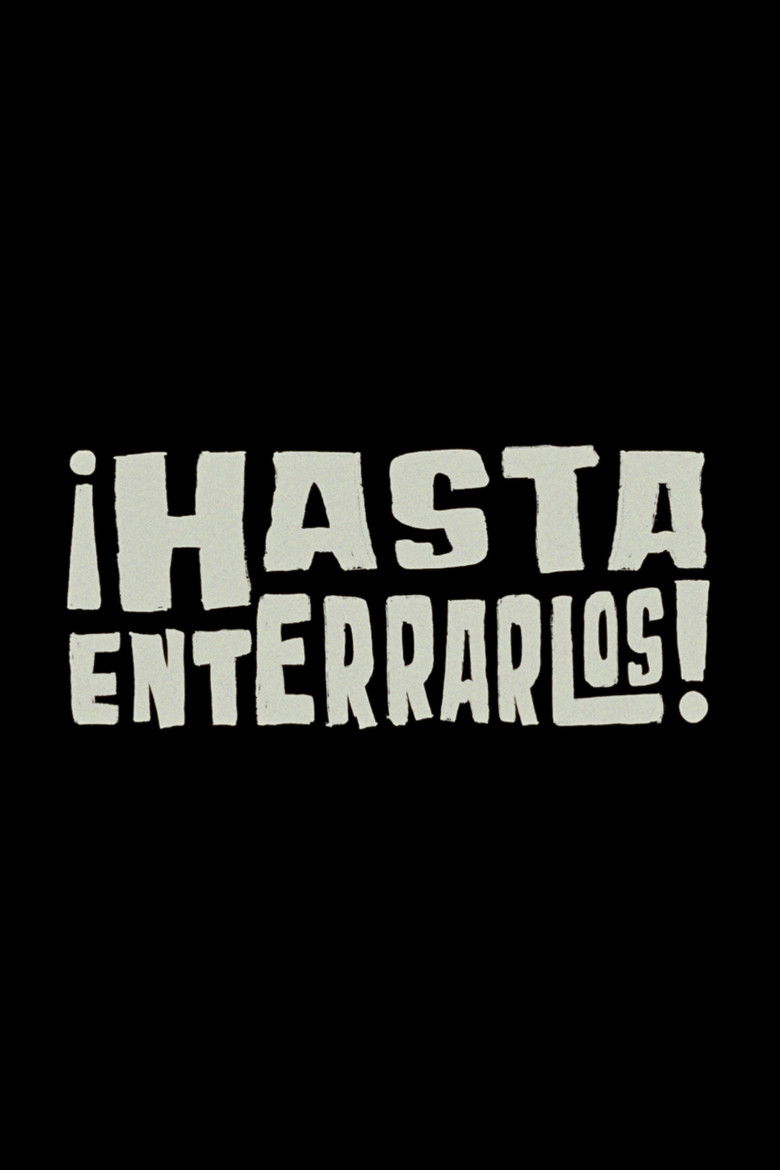 Imatge de ¡Hasta enterrarlos!