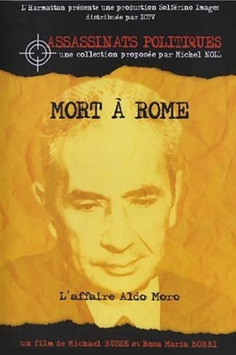 Mort à Rome : l'affaire Aldo Moro main poster