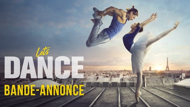 Voir Let's Dance en streaming vf gratuit sur streamizseries.net site special Films streaming