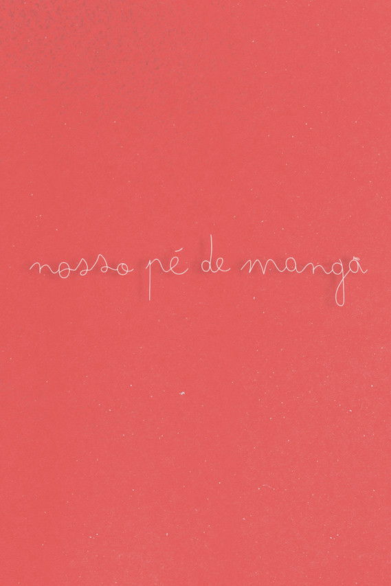 Nosso Pé de Manga (2023)