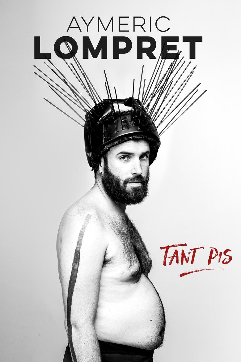 Aymeric Lompret : Tant Pis main poster