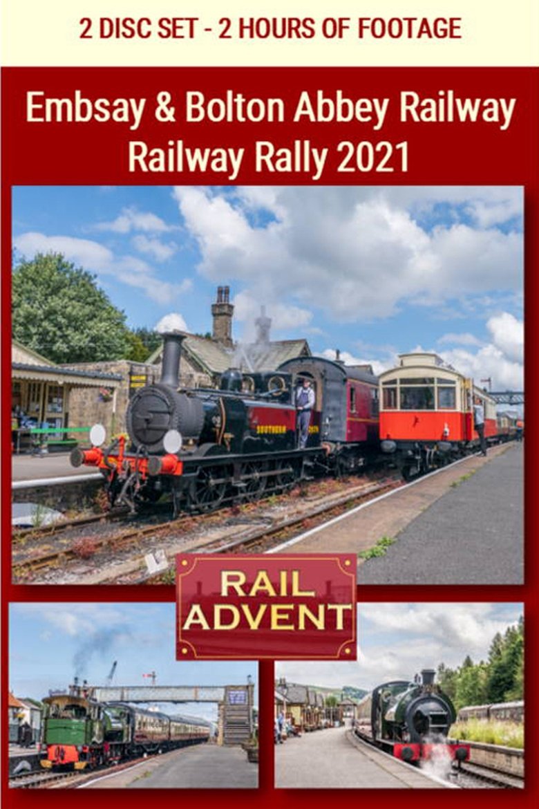 Embsay & Bolton Abbey Railway – Railway Rally 2021 (2021)