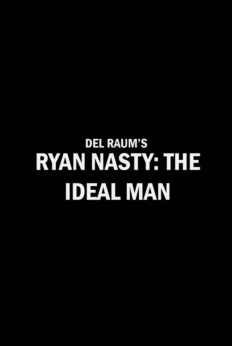 Imatge de Ryan Nasty: The Ideal Man