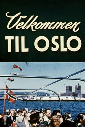 Oslofilmer: Velkommen til Oslo (1955)