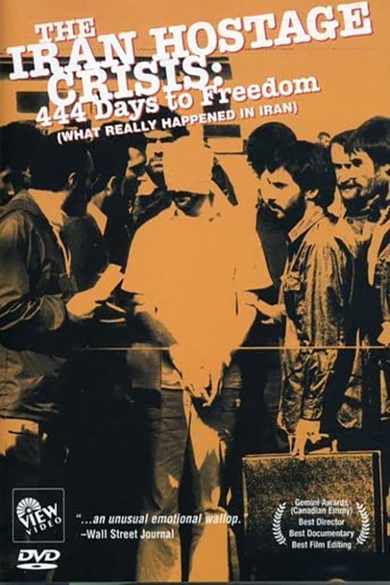 444 Days to Freedom: What Really Happened in Iran (1986)