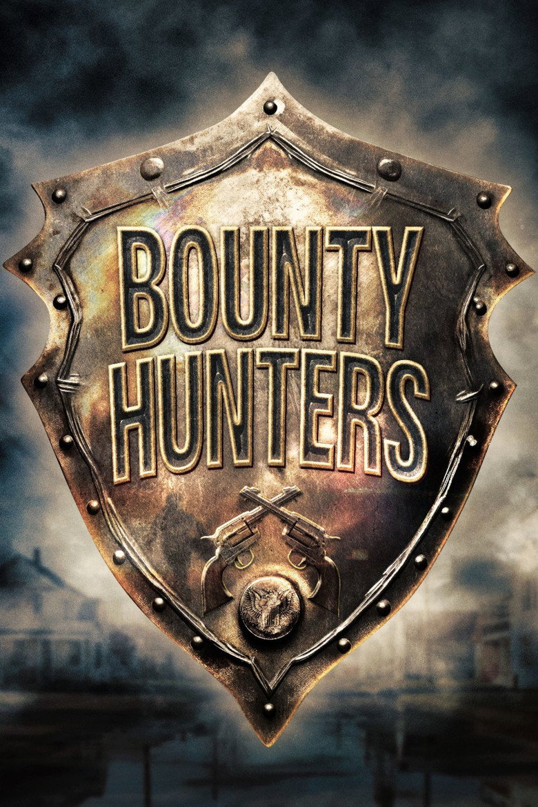 Official poster for Bounty Hunters