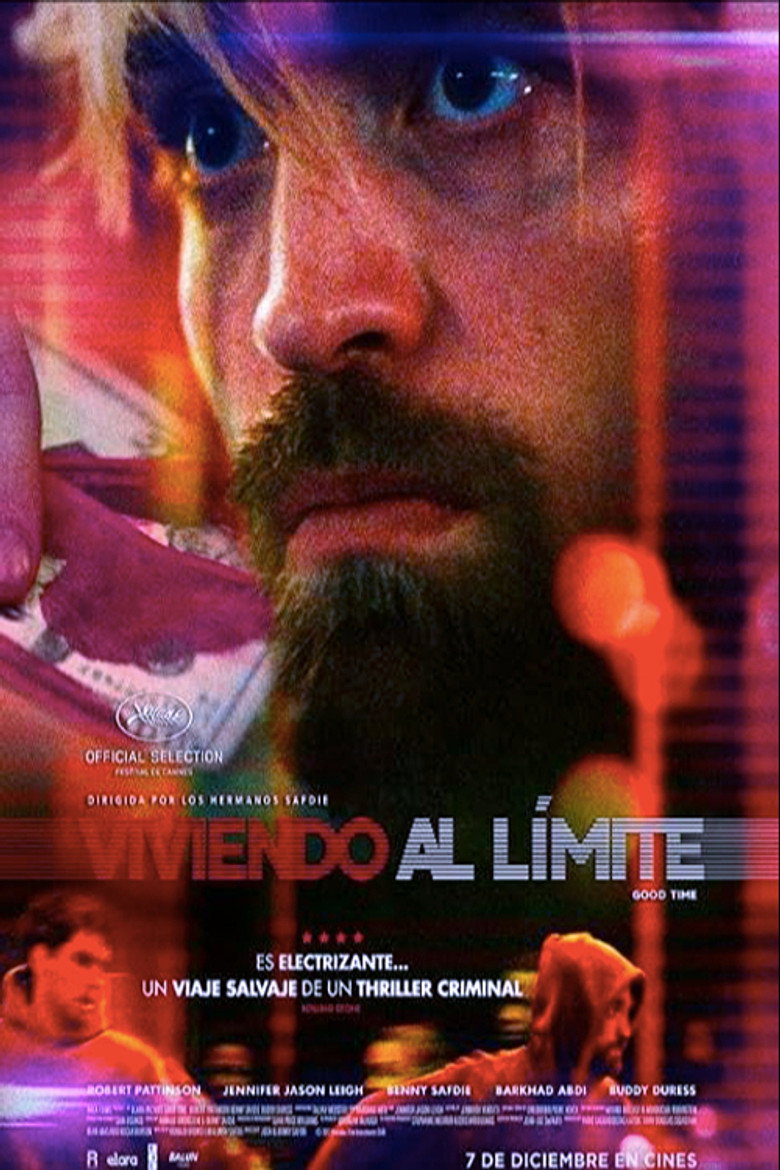 Good Time: Viviendo al límite