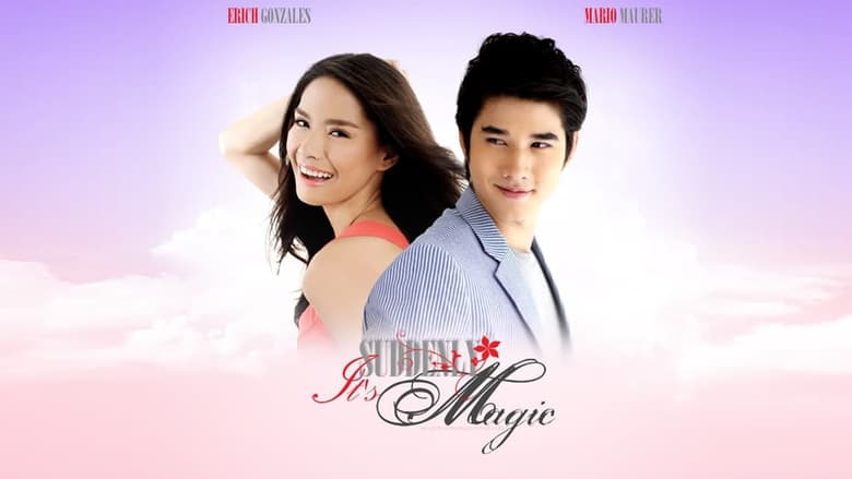 Watch Suddenly It's Magic (2012) Movie HD 1080p Without Downloading Online Streaming