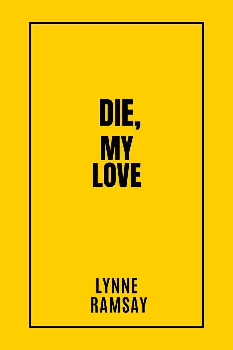 Die, My Love (1970)