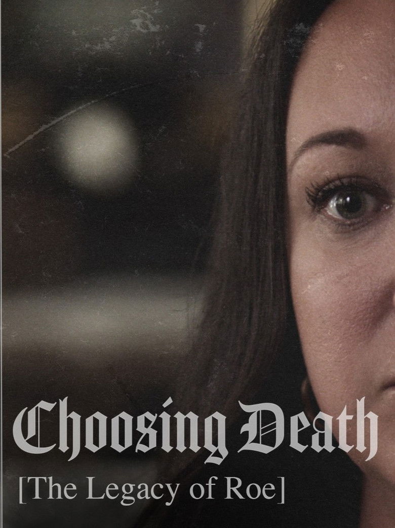 Imatge de Choosing Death: The Legacy of Roe