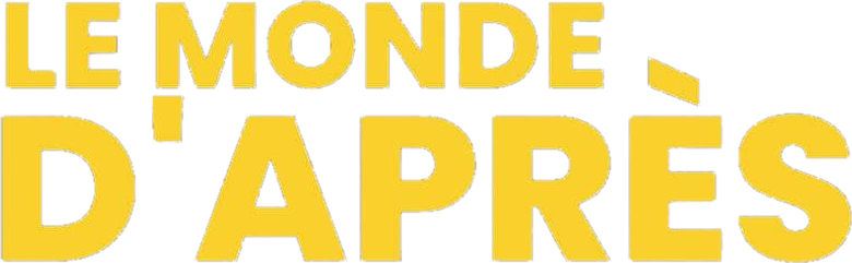 Le monde d'après