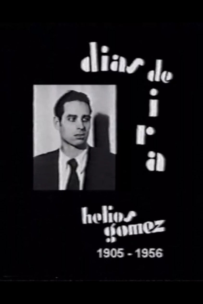 Días de ira. Helios Gómez. 1905-1956 poster