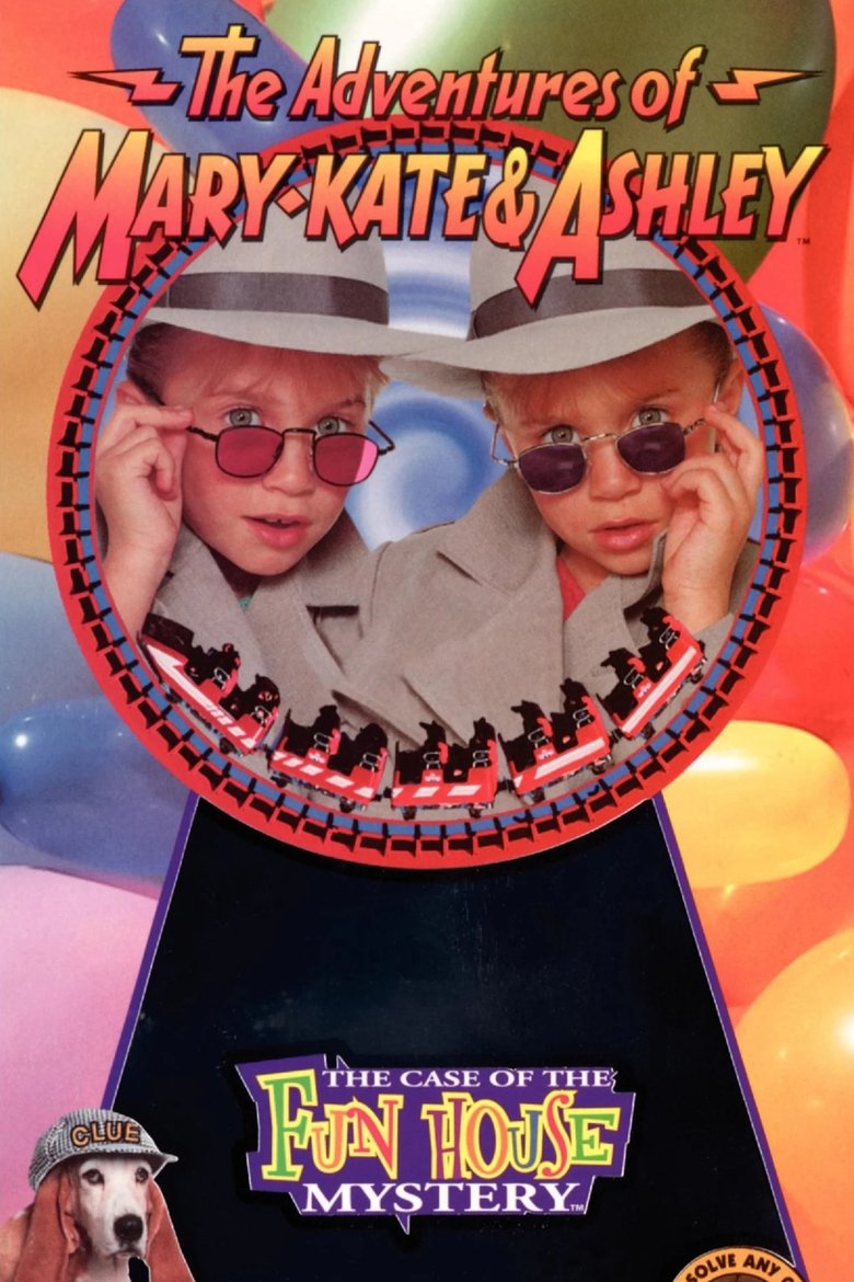 The Adventures of Mary-Kate & Ashley: The Case of the Fun House Mystery main poster
