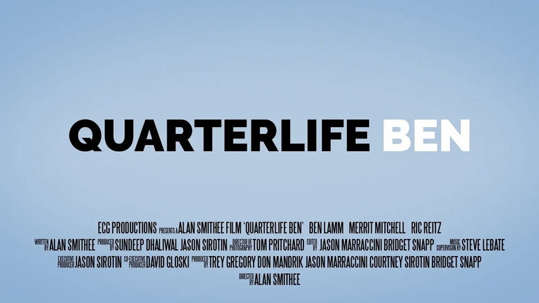Quarterlife Ben 4