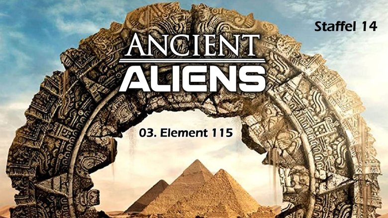 Ancient Aliens Season 16 Episode 3 : The Galactic Keyhole