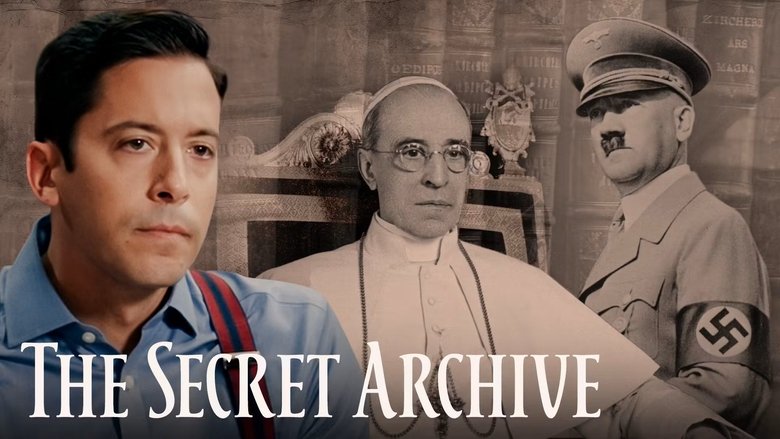 Still image for The Pope and the Führer - The Secret Vatican Files of World War II season 1 episode 1: The Secret Archive Still image for The Pope and the Führer - The Secret Vatican Files of World War II season 1 episode 1: The Secret Archive
