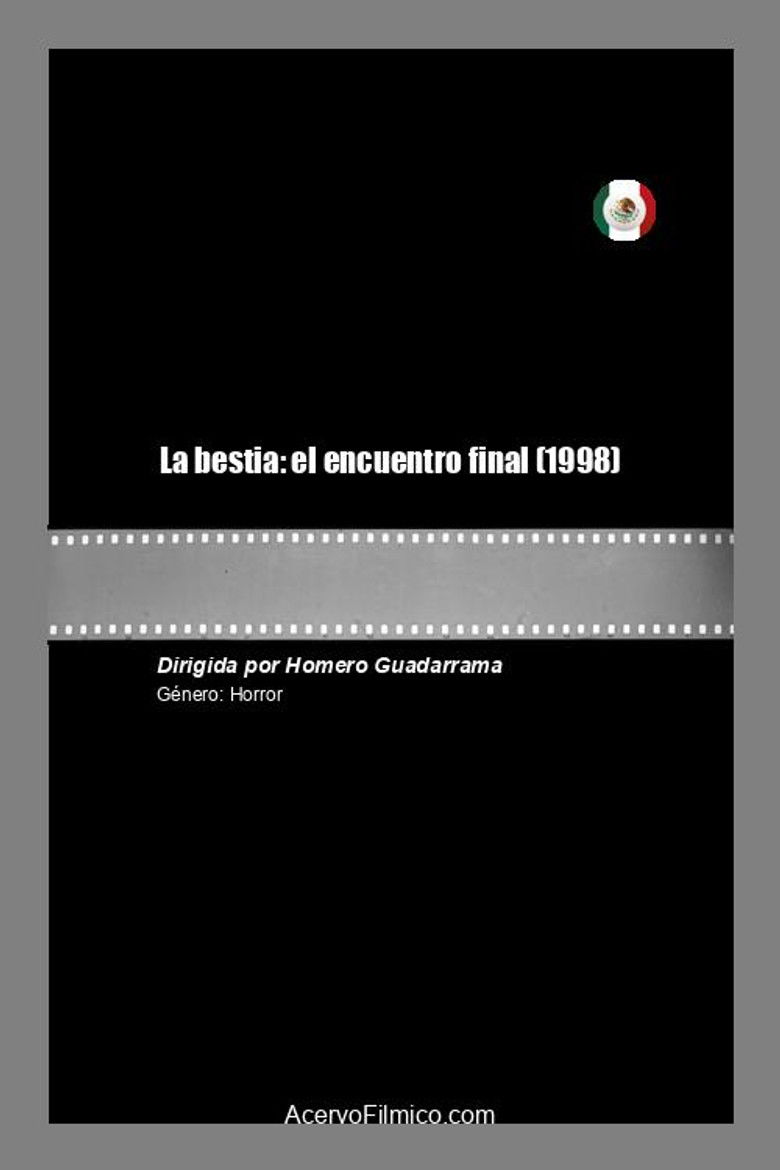 La bestia: el encuentro final