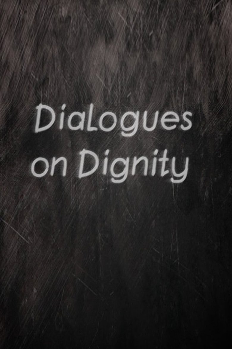 Dialogues on Dignity main poster