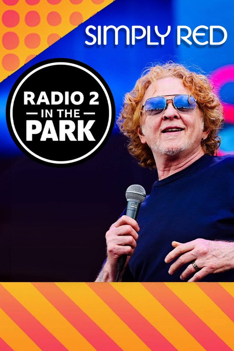 Simply Red: Radio 2 in the Park main poster
