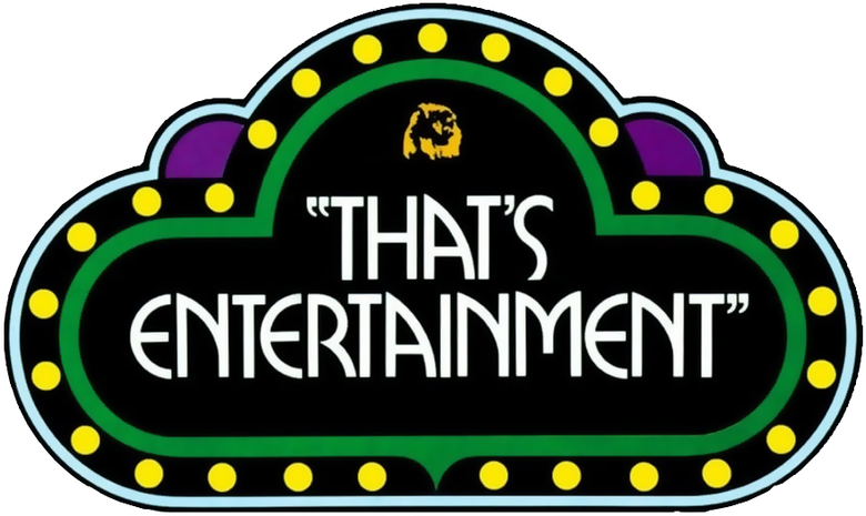 That's Entertainment!