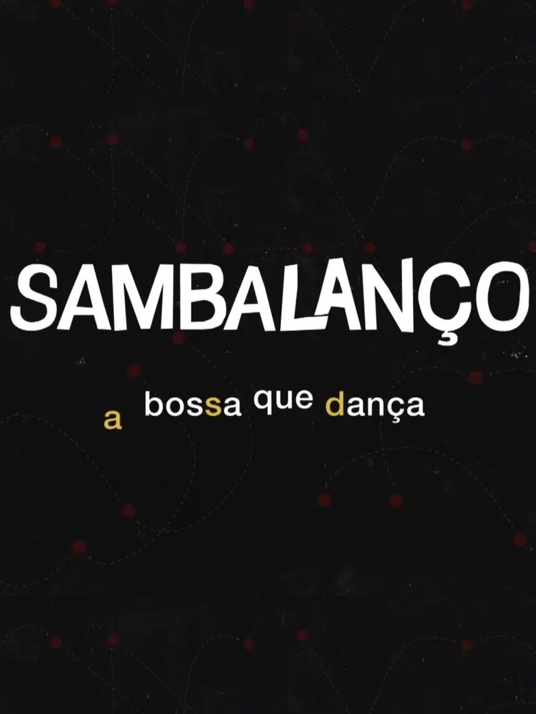 Sambalanço - A Bossa Que Dança (2020)