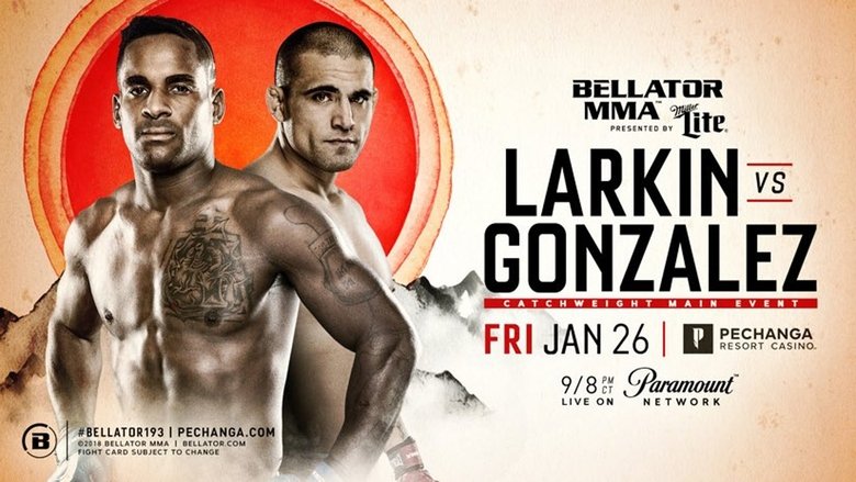 Bellator 193: Larkin vs. Gonzalez movie poster