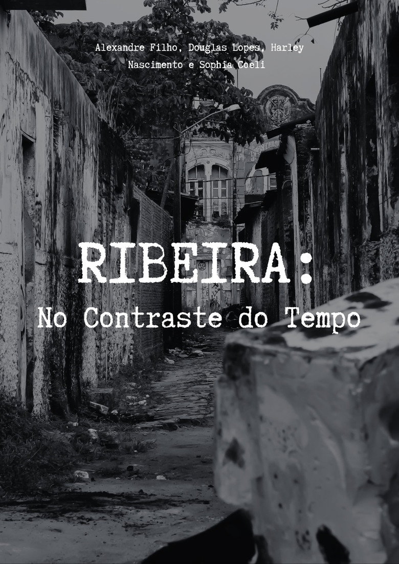 RIBEIRA: No Contraste do Tempo poster