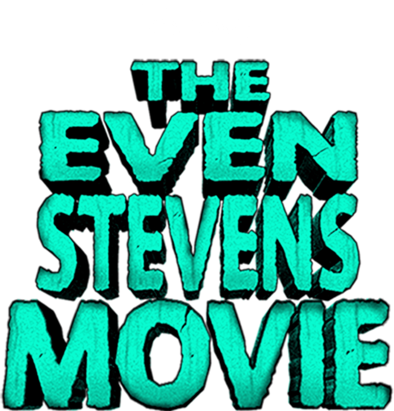 The Even Stevens Movie