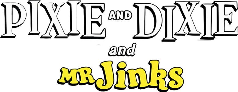 Pixie and Dixie and Mr. Jinks
