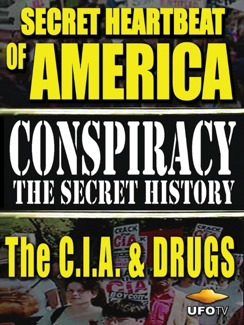 Secret Heartbeat of America: The C.I.A. & Drugs main poster