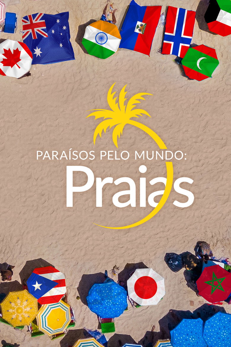 Paraísos Pelo Mundo: Praias